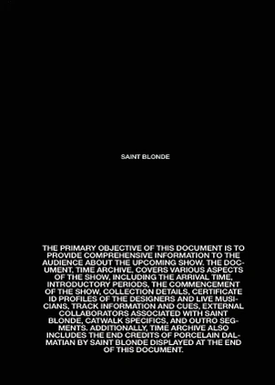 The purpose of the Time Archive: comprehensive information on the upcoming Saint Blonde show.